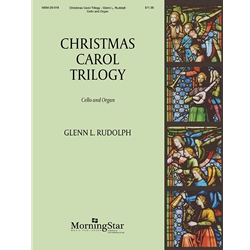 Christmas Carol Trilogy - Cello and Organ