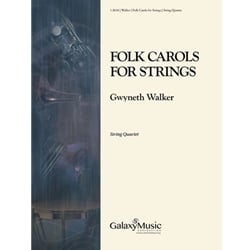 Folk Carols for Strings - String Quartet