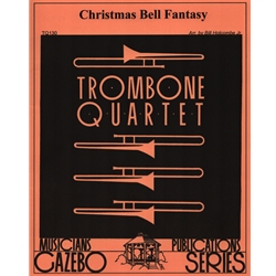 Christmas Bell Fantasy - Trombone Quartet