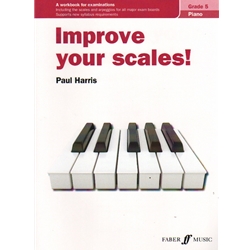 Improve Your Scales, Grade 5 - Piano