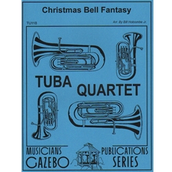 Christmas Bell Fantasy - Tuba Quartet