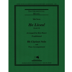 He Lives! - Clarinet and Piano