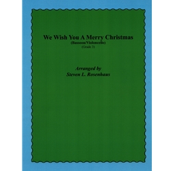 We Wish You a Merry Christmas - Bassoon and Cello