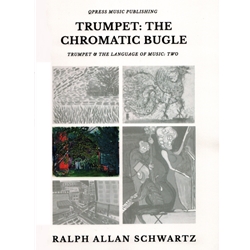 Chromatic Bugle (Trumpet & the Language of Music 2)