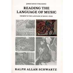Reading the Language of Music (Trumpet & the Language of Music 4)
