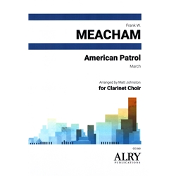American Patrol - Clarinet Choir