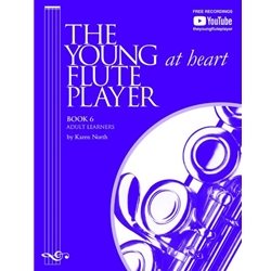 Young (at Heart) Flute Player, Book 6: Adult Learners