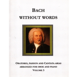 Bach Without Words, Vol. 3 - Oboe and Piano