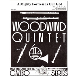 Mighty Fortress Is Our God - Woodwind Quintet