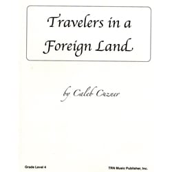 Travelers in a Foreign Land - Concert Band