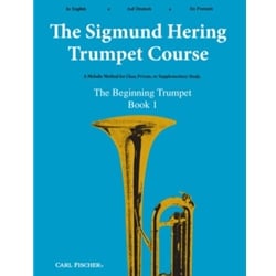 Sigmund Hering Trumpet Course: The Beginning Trumpeter, Book 1