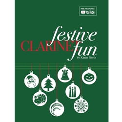 Festive Clarinet Fun - Clarinet Solos, Duets, and Trios