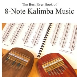 Best Ever Book of 8-Note Kalimba Music