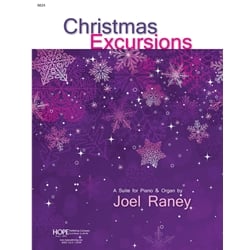 Christmas Excursions - Piano and Organ Duet