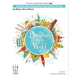 Dancing with the World, Book 1 - Piano Teaching Pieces