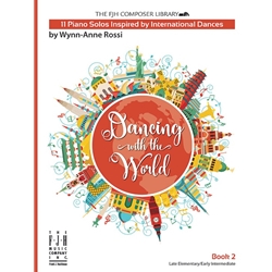 Dancing with the World, Book 2 - Piano Teaching Pieces