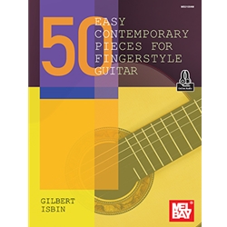 50 Easy Contemporary Pieces for Fingerstyle Guitar - Classical Guitar