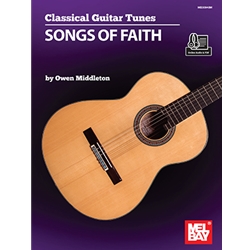 Classical Guitar Tunes: Songs of Faith