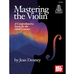 Mastering the Violin: A Comprehensive Study for the Adult Learner