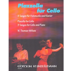 Piazzolla for Cello: 3 Tangos for Cello and Piano