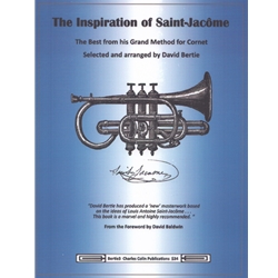 Inspiration of Saint-Jacome: The Best from his Grand Method for Cornet
