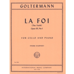 La Foi (The Faith), Op. 95, No. 1 - Cello and Piano