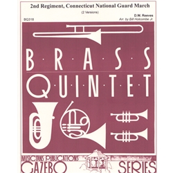 2nd Regiment, Connecticut National Guard March - Brass Quintet (and opt. Drum Set)