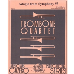 Adagio from Symphony No. 3 - Trombone Quartet