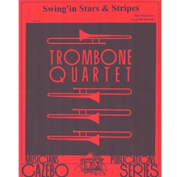 Swing'in Stars and Stripes - Trombone Quartet