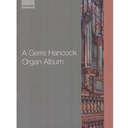 Gerre Hancock Organ Album