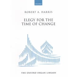 Elegy for the Time of Change - Organ