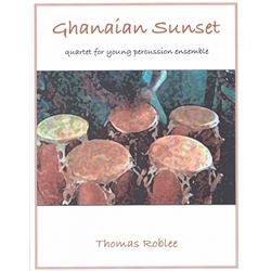 Ghanaian Sunset - Percussion Quartet