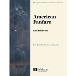 American Fanfare - Brass Ensemble, Timpani, and Percussion