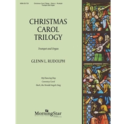 Christmas Carol Trilogy - Trumpet and Organ