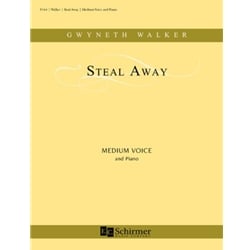 Steal Away - Medium Voice and Piano