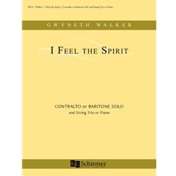 I Feel the Spirit - Contralto (or Baritone) Voice and Piano