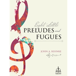 8 Little Preludes and Fugues - Organ