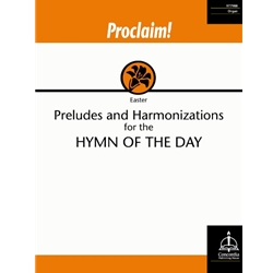 Proclaim!...Hymn of the Day (Easter) - Organ