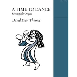 Time to Dance, A - Organ