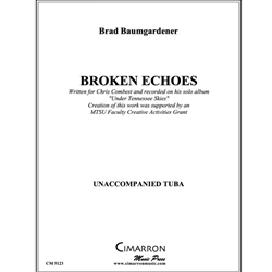 Broken Echoes - Tuba Unaccompanied