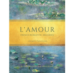 L'Amour: French Romantic Melodies - Flute and Piano