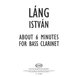 About 6 Minutes - Bass Clarinet Unaccompanied
