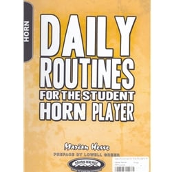 Daily Routines for the Student Horn Player