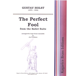 Perfect Fool (from the Ballet Suite) - Large Brass Ensemble