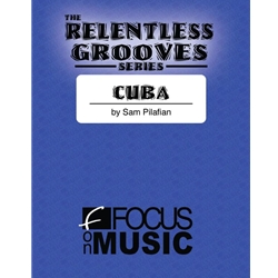 Relentless Grooves: Cuba - Trumpet Unaccompanied or with CD Accompaniment
