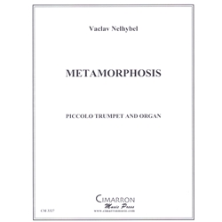 Metamorphosis - Piccolo Trumpet and Organ