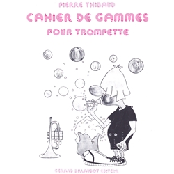 Cahier de Gammes (Scale Notebook) - Trumpet