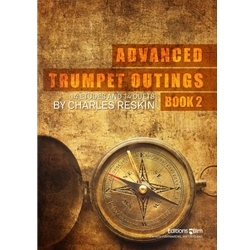 Advanced Trumpet Outings, Book 2 - Trumpet Method