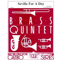 Seville for a Day - Brass Quintet