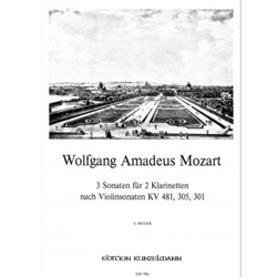 3 Sonatas For 2 Clarinets, K. 481, 305, 301